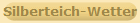 Silberteich-Wetter