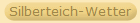 Silberteich-Wetter